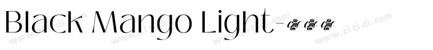 Black Mango Light字体转换